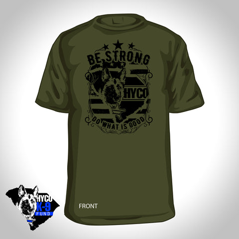 ONLY YOUTH SIZES LEFT! Be Strong - Olive Short Sleeve